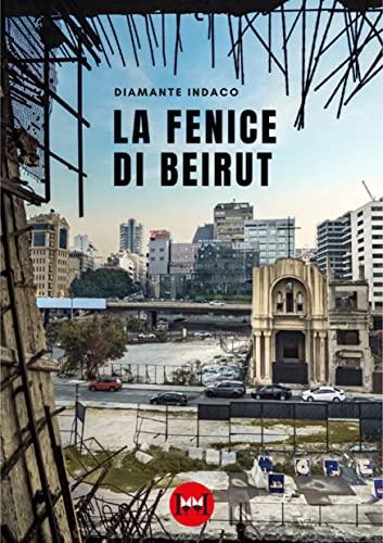 La Fenice Di Beirut