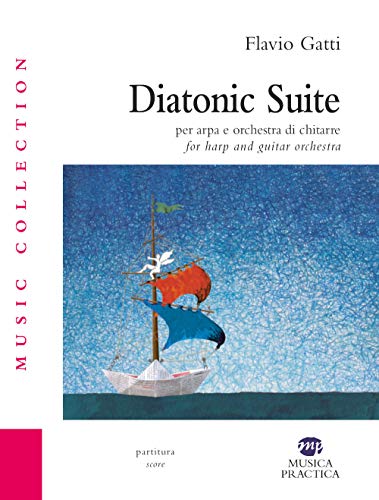 Diatonic Suite. Per Arpa E Orchestra Di Chitarre. Partitura