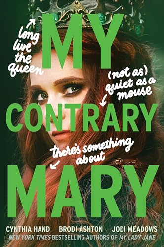 My Contrary Mary: My Lady Jane Series Streaming Now