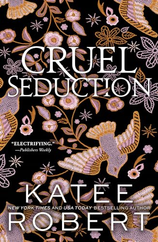 Cruel Seduction: A Divinely Dark Romance Retelling Of Aphrodite, Hephaestus, Pandora And Adonis (Dark Olympus 5)