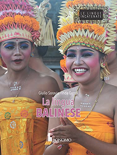 La Lingua Balinese. Ediz. Italiana E Indonesiana