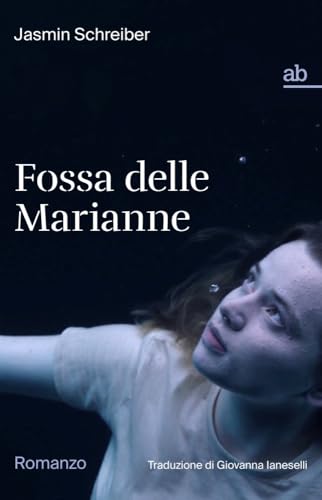 Fossa Delle Marianne: Romanzo
