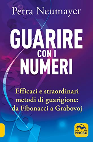 Guarire Con I Numeri