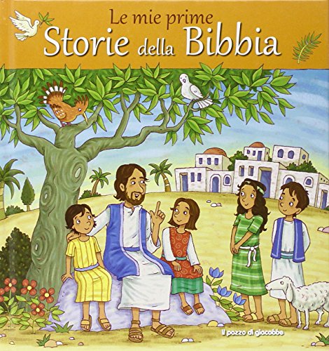 Le Mie Prime Storie Della Bibbia