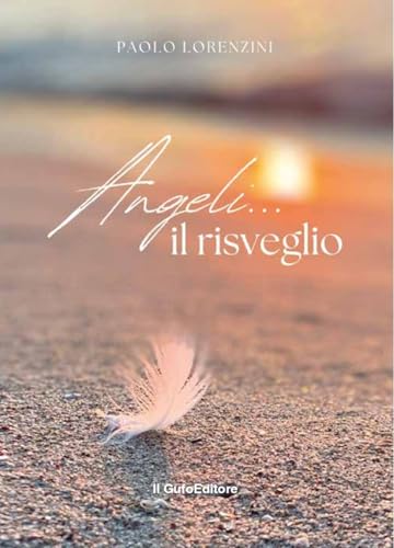 Angeli... Il Risveglio