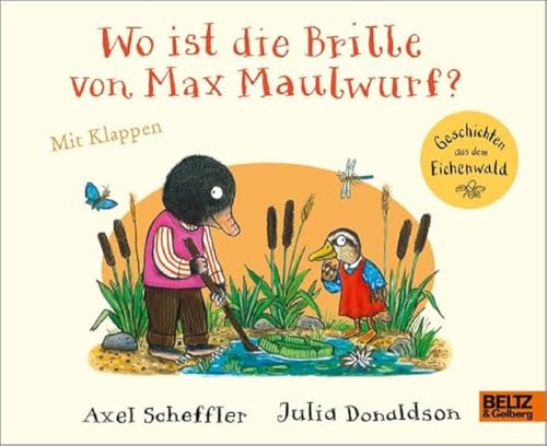 Wo Ist Die Brille Von Max Maulwurf?: Vierfarbiges Bilderbuch Mit Klappen