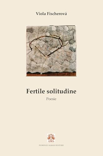 Fertile Solitudine
