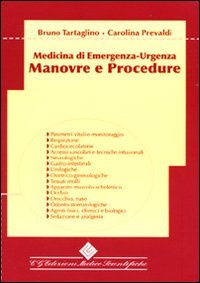 Manovre E Procedure. Medicina Di Emergenza-Urgenza