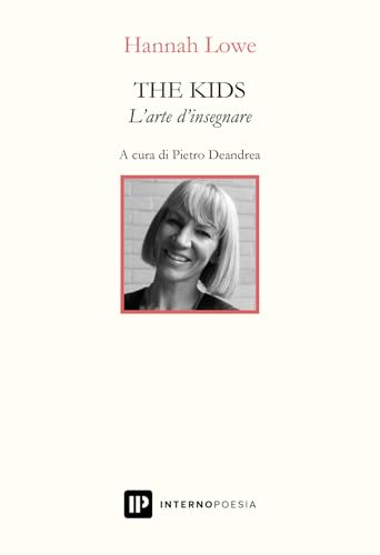 The Kids. L'Arte D'Insegnare