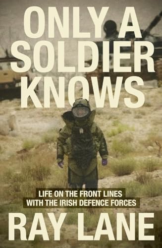 Only A Soldier Knows
