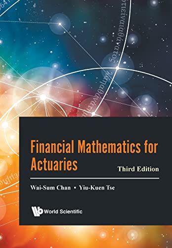 Financial Mathematics For Actuaries: 3Rd Edition