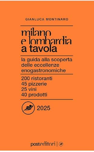 Milano E Lombardia A Tavola 2025
