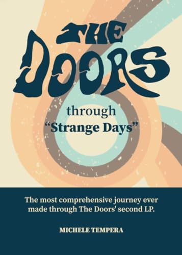 The Doors Through Strange Days