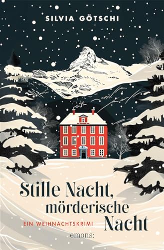 Stille Nacht, Mörderische Nacht: Ein Weihnachtskrimi