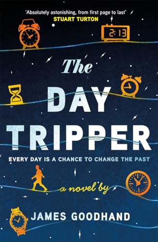 The Day Tripper: A Tender New Novel On The Importance Of Small Actions