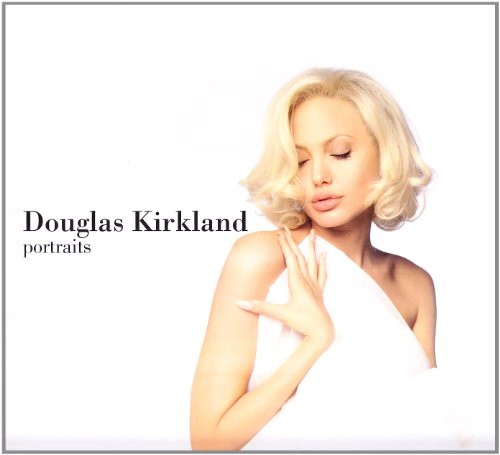 Douglas Kirkland. Portraits. Ediz. Illustrata