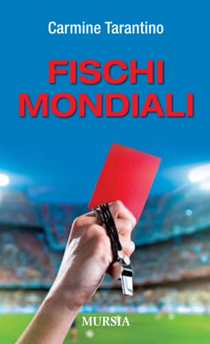 Fischi Mondiali