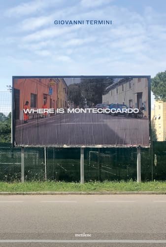 Where Is Monteciccardo. Ediz. Illustrata