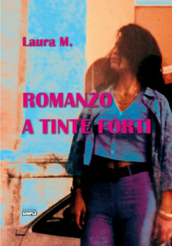 Romanzo A Tinte Forti