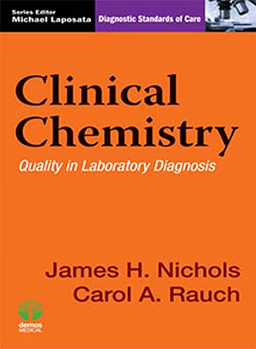 Clinical Chemistry: Quality In Laboratory Diagnosis
