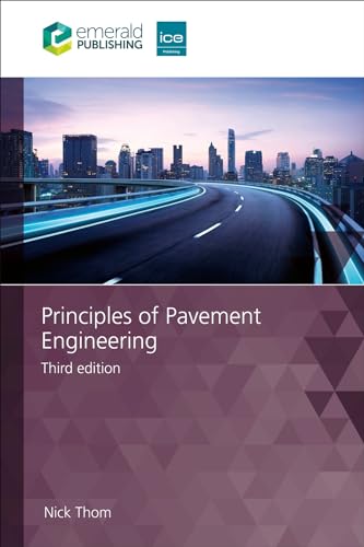 Principles Of Pavement Engineering