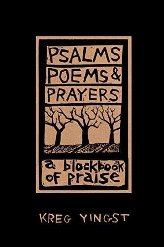 Psalms, Poems, And Prayers