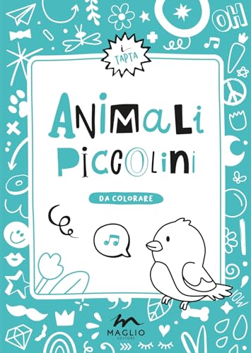 Animali Piccolini. Ediz. Illustrata