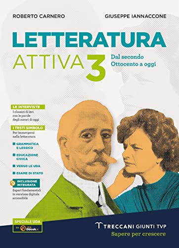 Letteratura Attiva. Per Le Scuole Superiori. Con E-Book. Con Espansione Online (Vol. 3)