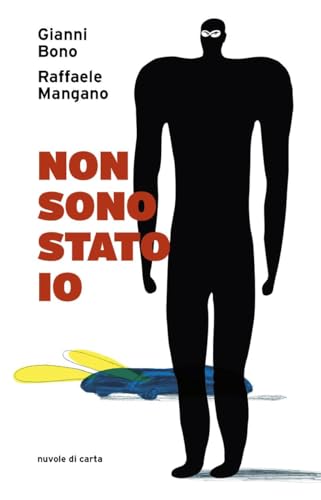 Non Sono Stato Io