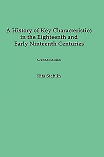 A History Of Key Characteristics In The 18Th And Early 19Th Centuries: Second Edition