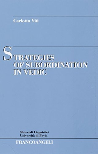 Strategies Of Subordination In Vedic