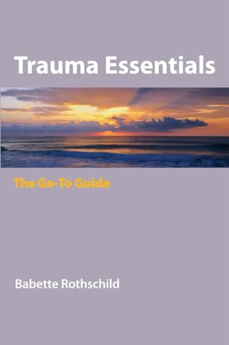Trauma Essentials: The Go-To Guide: 0