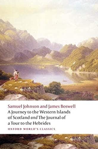 A Journey To The Western Islands Of Scotland And The Journal Of A Tour To The Hebrides