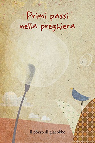 Primi Passi Nella Preghiera