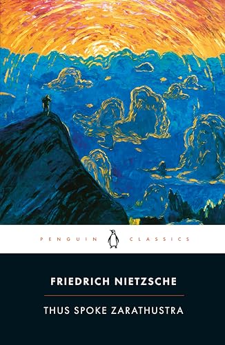 Thus Spoke Zarathustra: A Book For Everyone And No One