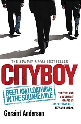 "Cityboy": Beer And Loathing In The Square Mile