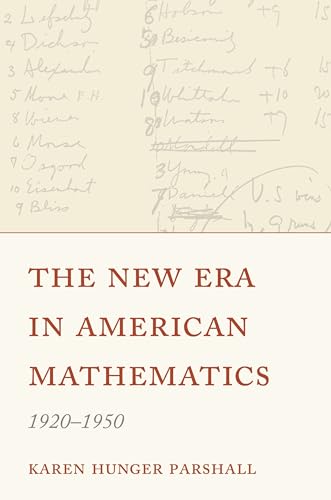 The New Era In American Mathematics, 1920–1950