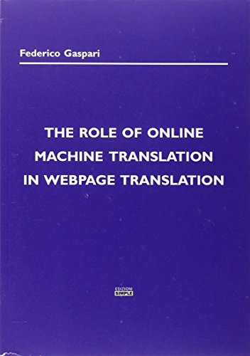 The Role Of Online Machine Translation In Webpage Translation