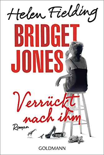 Bridget Jones. Verruckt Nacht Ihm: Roman: 48267
