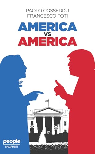 America Vs America. Nuova Ediz.