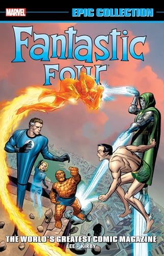 Fantastic Four Epic Collection: World'S Greatest Comic Magazine Tpb [New Printing 2]