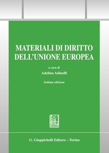 Materiali Di Diritto Dell'Unione Europea