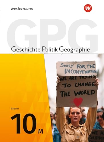 Trio Gpg 10. Schulbuch. Mittelschulen. Bayern. Für Mittelschulen In Bayern: Geschichte / Politik / Geographie - Aktuelle Ausgabe