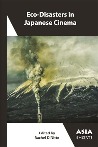 Eco-Disasters In Japanese Cinema