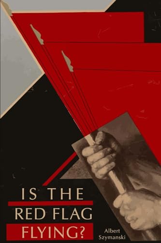 Is The Red Flag Flying?