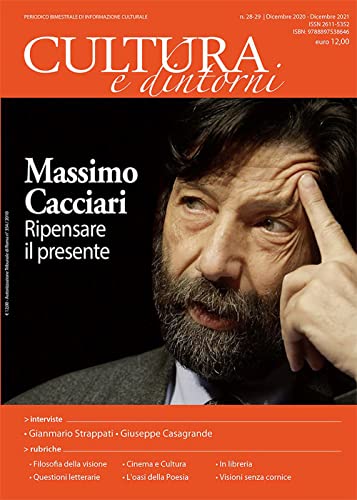 Cultura E Dintorni. Periodico Bimestrale Di Informazione Culturale (Vol. 28-29)