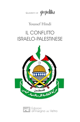 Il Conflitto Israelo-Palestinese
