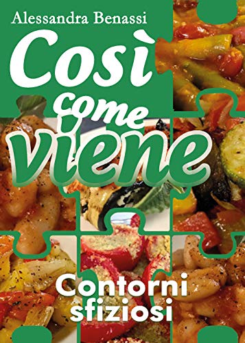 Così Come Viene - Contorni Sfiziosi