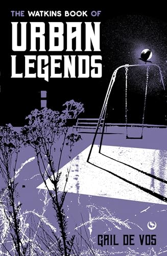 The Watkins Book Of Urban Legends