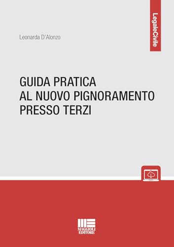 Guida Pratica Al Nuovo Pignoramento Presso Terzi